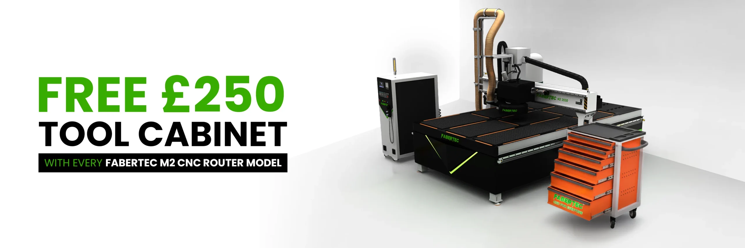 FREE £250 WORTH TOOL CABINET FOR FREE WITH FABERTEC CNC ROUTER